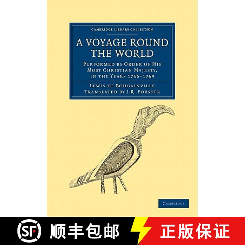 【3-4周达】Voyage round the World, Performed by Order of His Most Christian Majesty, in the Years 176... [9781108031875]