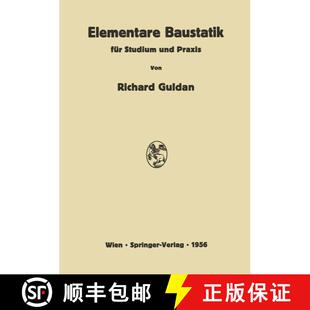 【3-4周达】Elementare Baustatik für Studium und Praxis [9783709180358]