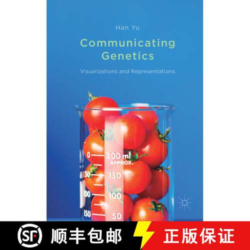 【3-4周达】精装 Communicating Genetics : Visualizations and Representations [9781137587787]
