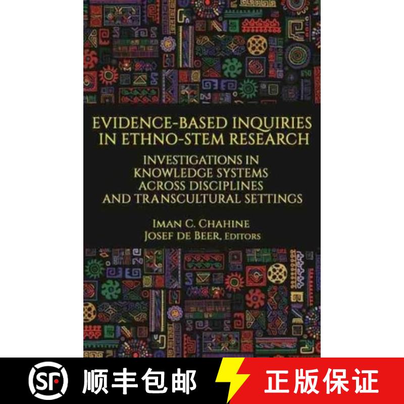 【3-4周达】Evidence-Based Inquiries in Ethno-Stem Research: Investigations in Knowledge Systems Acros... [9781648021169]