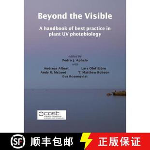 best Beyond Visible photobiology 预订 handbook the practice 9789521083624 plant