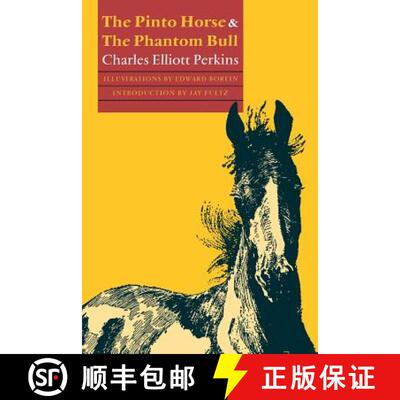 【3-4周达】The Pinto Horse and the Phantom Bull [9780803287525]
