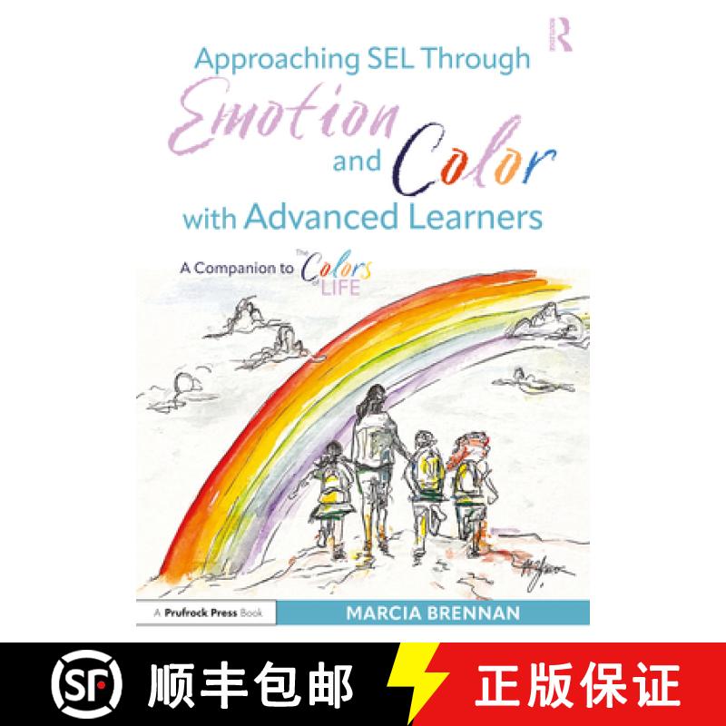 【3-4周达】Approaching Sel Through Emotion and Color with Advanced Learners: A Companion to the Color... [9781032609270]