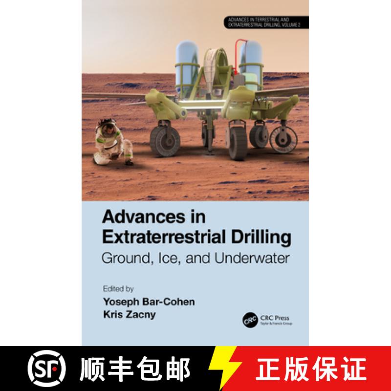 【4周达】Advances in Extraterrestrial Drilling:: Ground, Ice, and Underwater [9780367674892]