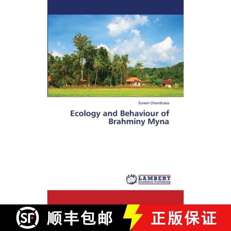 预订 Ecology and Behaviour of Brahminy Myna [9786139859160]