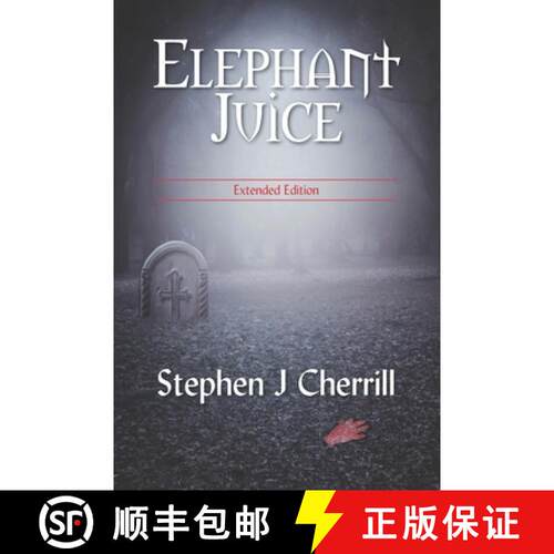 【3-4周达】Elephant Juice: Extended Edition [9780648623557]