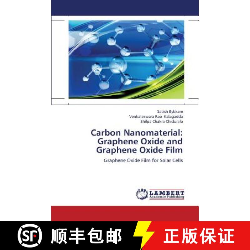 【3-4周达】Carbon Nanomaterial: Graphene Oxide and Graphene Oxide Film [9783659376399]