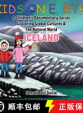 【3-4周达】Kids On Earth: A Children's Documentary Series Exploring Global Cultures and The Natural W... [9781990106118]
