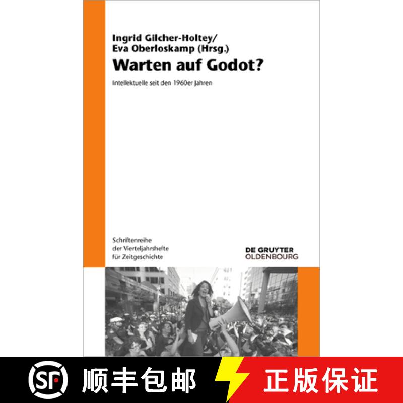 【3-4周达】Warten Auf Godot?: Intellektuelle Seit Den 1960er Jahren [9783110681406]