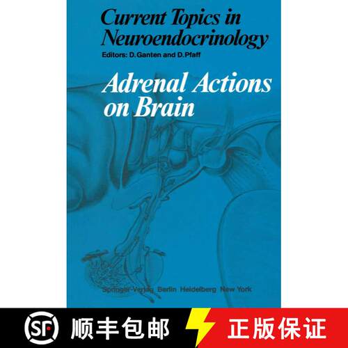 【3-4周达】Adrenal Actions on Brain [9783642683381]