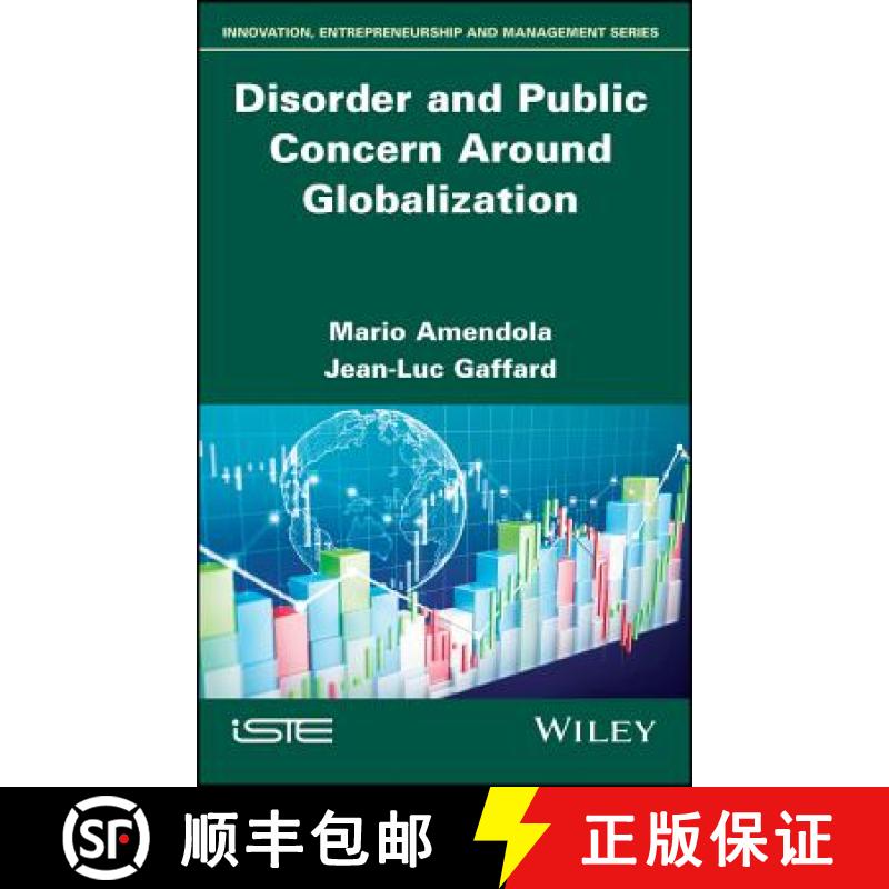 【3-4周达】Disorder And Public Concern Around Globalization [Wiley经管] [9781786304056]