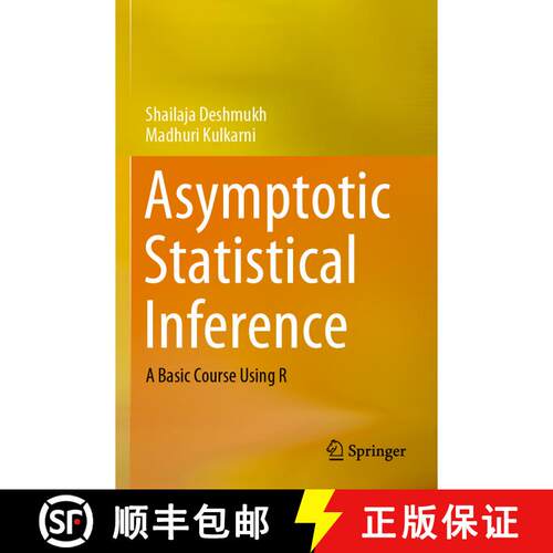 【3-4周达】Asymptotic Statistical Inference : A Basic Course Using R [9789811590054]