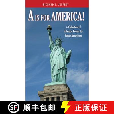 【3-4周达】精装 A is for America!: A Collection of Patriotic Poems for Young Americans [9798868523281]