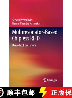 【3-4周达】Multiresonator-Based Chipless RFID: Barcode of the Future [9781461420941]