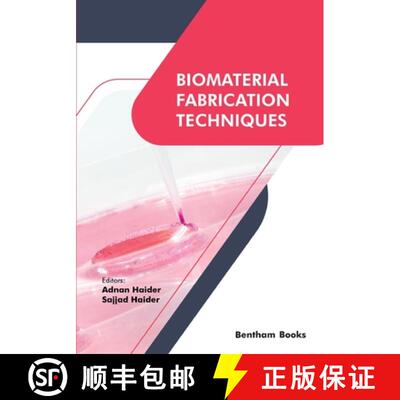 【3-4周达】Biomaterial Fabrication Techniques [9789815050493]