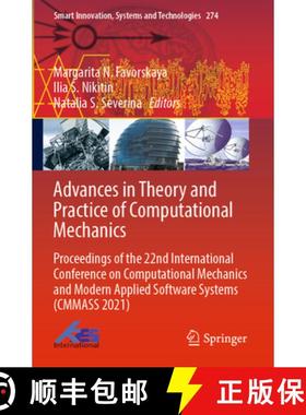 【3-4周达】Advances in Theory and Practice of Computational Mechanics: Proceedings of the 22nd Intern... [9789811689284]
