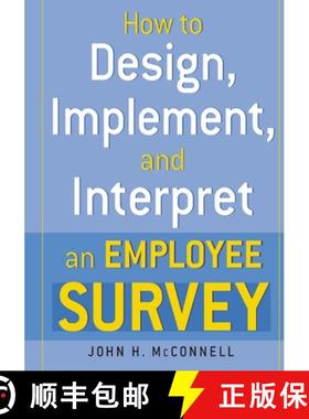 【3-4周达】How to Design, Implement, and Interpret and Employee Survey [9780814473382]