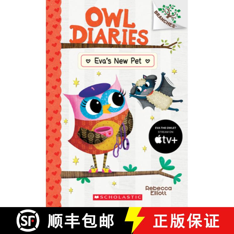 【3-4周达】Eva's New Pet: A Branches Book (Owl Diaries #15): Volume 15 [9781338745375]