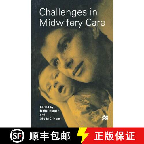 【3-4周达】Challenges in Midwifery Care [9780333609040]