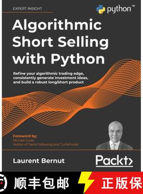 预订 Algorithmic Short Selling with Python: Refine your algorithmic trading edge, consistently genera... [9781801815192]