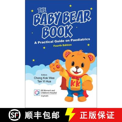 【3-4周达】Baby Bear Book, The: A Practical Guide on Paediatrics (Fourth Edition) [9789811267154]