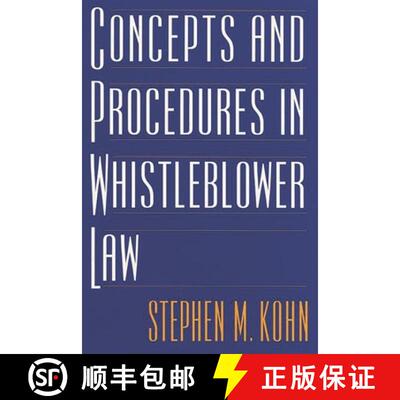【3-4周达】Concepts and Procedures in Whistleblower Law [9781567203547]