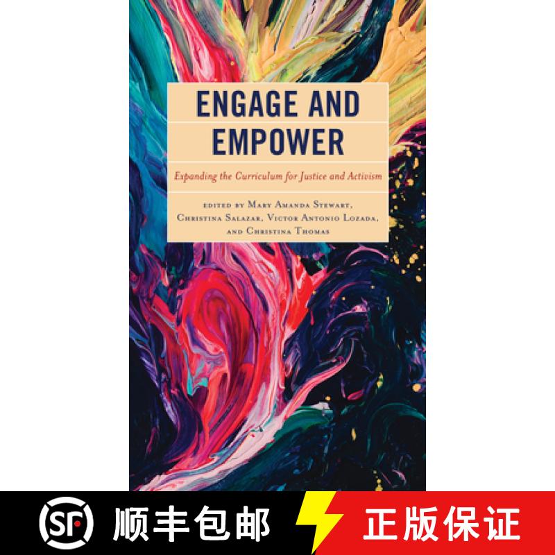 【3-4周达】Engage and Empower : Expanding the Curriculum for Justice and Activism [9781475863062]