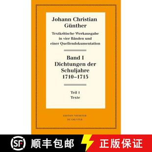 Einführung Dichtungen Texte. 预订 Nachweise 9783110283921 Schuljahre Erläuterungen der 1710–1715：1 und