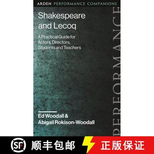 Lecoq Guide Shakespeare Jacques Teachers 预订 Students and Actors for Practical 9781350244085 Directors