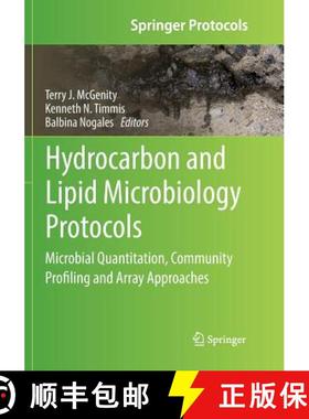 【3-4周达】Hydrocarbon and Lipid Microbiology Protocols : Microbial Quantitation, Community Profiling... [9783662570814]