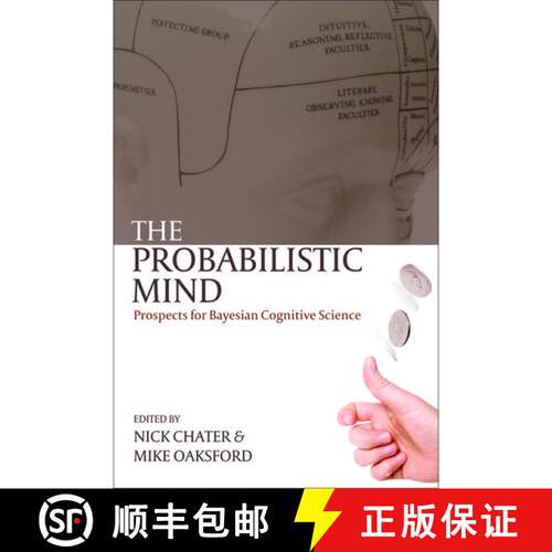 【3-4周达】The Probabilistic Mind: Prospects for Bayesian cognitive science [9780199216093]