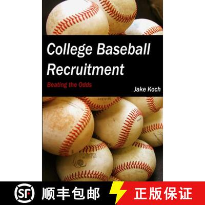 【3-4周达】College Baseball Recruitment: Beating the Odds [9781312018587]