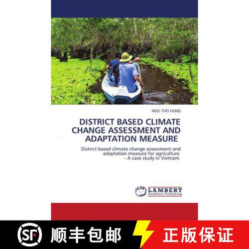 预订 DISTRICT BASED CLIMATE CHANGE ASSESSMENT AND ADAPTATION MEASURE [9786202673549]