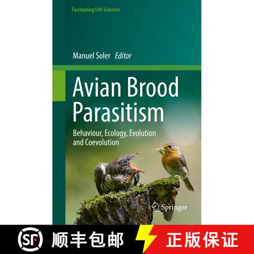 【3-4周达】精装 Avian Brood Parasitism: Behaviour, Ecology, Evolution and Coevolution [9783319731377]