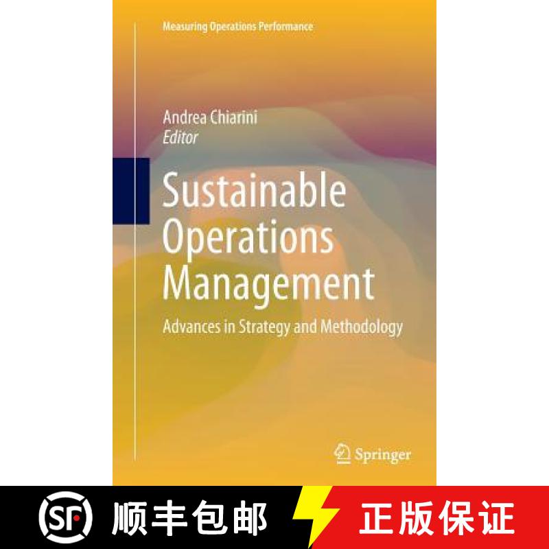 【3-4周达】Sustainable Operations Management : Advances in Strategy and Methodology [9783319386331]