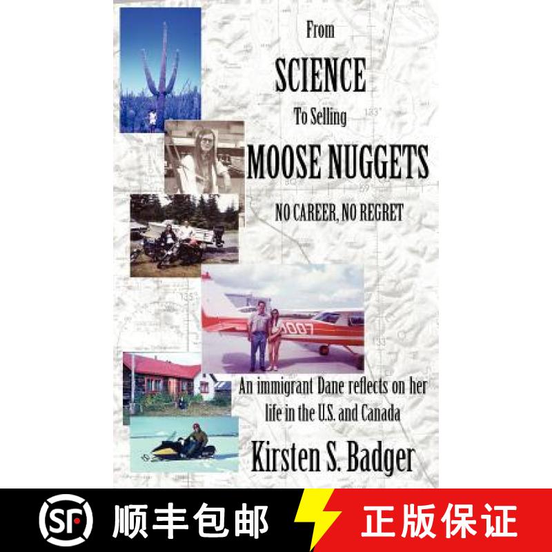 【3-4周达】From Science to Selling Moose Nuggets [9780982458051]
