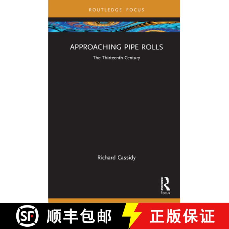 【3-4周达】Approaching Pipe Rolls: The Thirteenth Century [9781032313351]