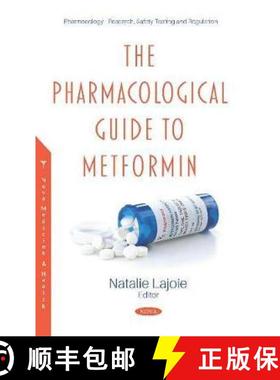 【3-4周达】The Pharmacological Guide to Metformin [9781536166347]