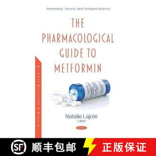 【3-4周达】The Pharmacological Guide to Metformin [9781536166347]