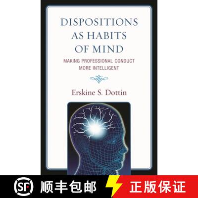 【3-4周达】Dispositions as Habits of Mind : Making Professional Conduct More Intelligent [9780761849636]