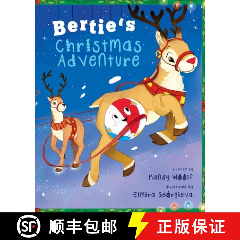 【3-4周达】Bertie's Christmas Adventure [9781922670816]