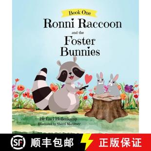 Ronni Raccoon Bunnies 9798987859421 Foster 3周达 the and