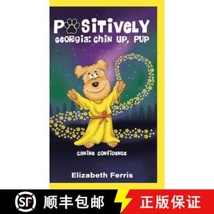 【3-4周达】精装 Positively Georgia: Canine Confidence [9780228845607]