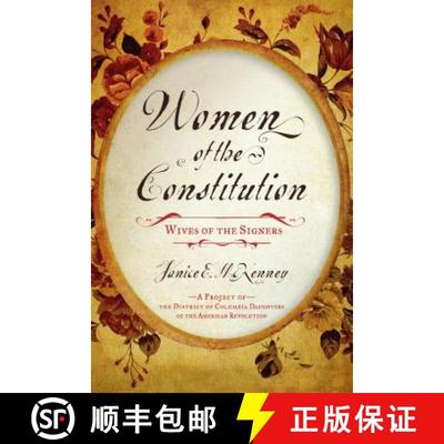 【3-4周达】Women of the Constitution : Wives of the Signers [9781442244399]