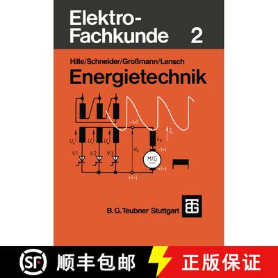 【3-4周达】Elektro-Fachkunde 2: Energietechnik (3., neubearb. und erw. Auflage 1991) [9783519268062]