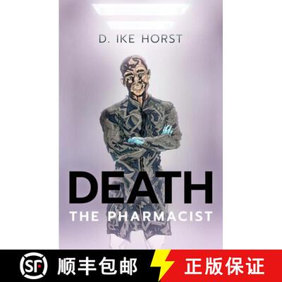 【3-4周达】Death, The Pharmacist [9781639882274]