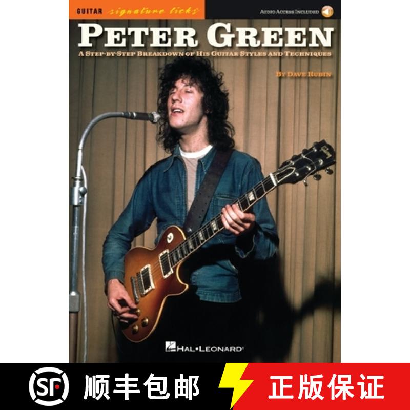 【3-4周达】Peter Green - Signature Licks a Step-By-Step Breakdown of His Playing Techniques - Book/On... [9781495019258]