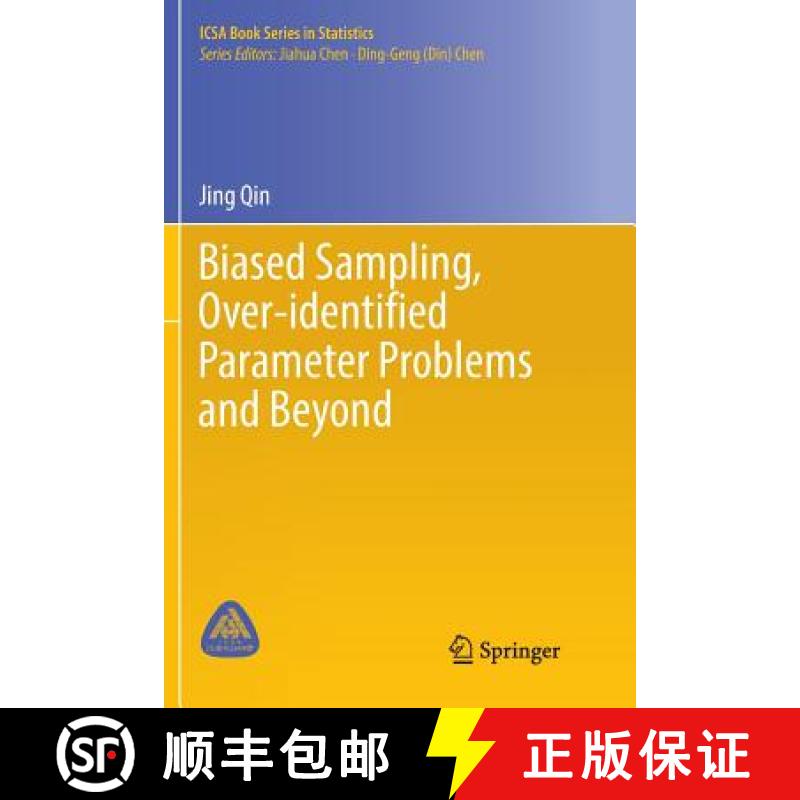 【3-4周达】Biased Sampling, Over-Identified Parameter Problems and Beyond [9789811352492]