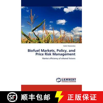预订 Biofuel Markets, Policy, and Price Risk Management [9783846505861]