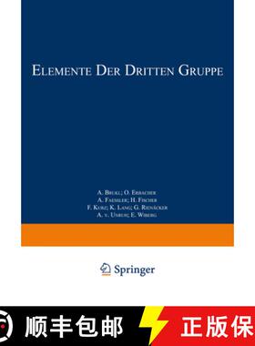 【3-4周达】Elemente der Dritten Gruppe: Bor · Aluminium · Gallium · Indium · Thallium · Scandium... [9783662336182]